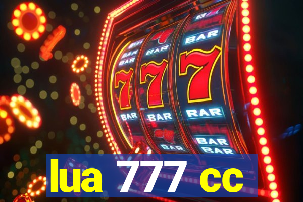 lua 777 cc